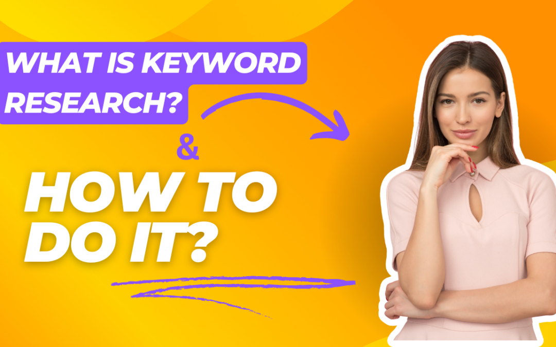 What is Keyword Research?